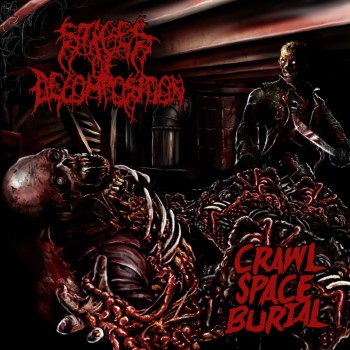STAGES OF DECOMPOSITION - Crawl Space Burial