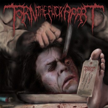 TORN THE FUCK APART - A Genetic Predisposition To Violence