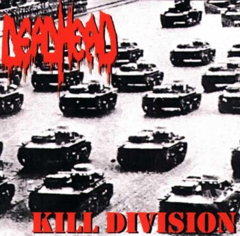 DEAD HEAD - Kill Division