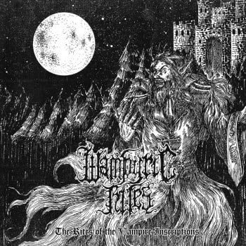 WAMPYRIC RITES - The Rites Of The Vampire Inscriptions