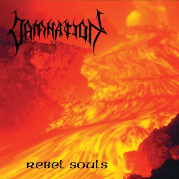 DAMNATION - Rebel Souls