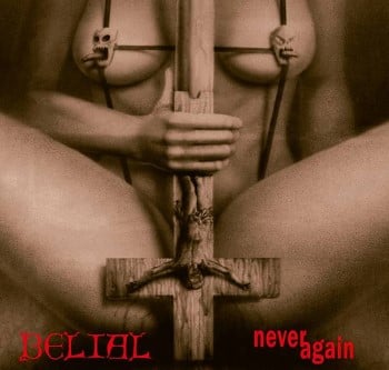 BELIAL - Never Again