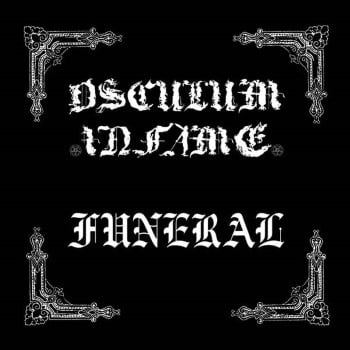 OSCULUM INFAME / FUNERAL - Split