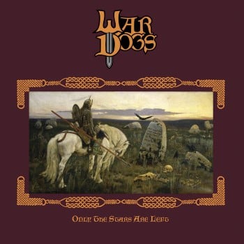 WAR DOGS - Only The Stars Are Left