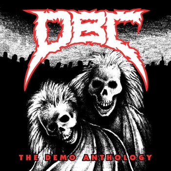 D.B.C. - The Demo Anthology