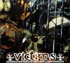 VICTIMS - Neverendinglasting