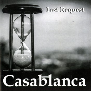 CASABLANCA - Last Request