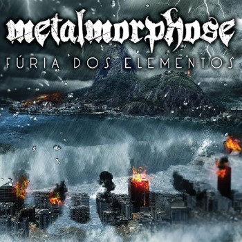 METALMORPHOSE - Furia Dos Elementos