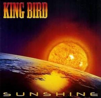 KING BIRD - Sunshine