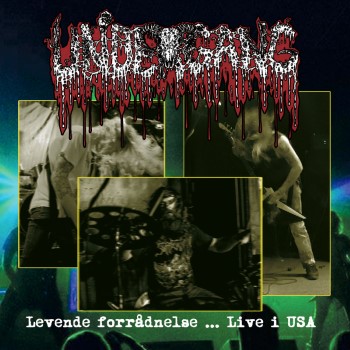 UNDERGANG - Levende Forradnelse ... Live I Usa