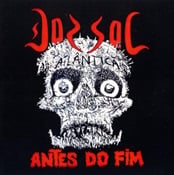 DORSAL ATLANTICA - Antes Do Fim