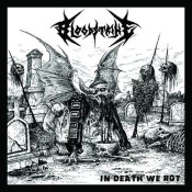 BLOODSTRIKE - In Death We Rot