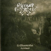 ETERNAL HELCARAXE - To Whatever End