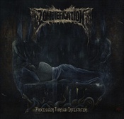 ZOMBIEFICATION - Procession Through Infestation