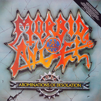 MORBID ANGEL - Abominations Of Desolation