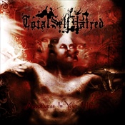 TOTALSELFHATRED - Apocalypse In Your Heart
