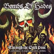 BOMBS OF HADES - Through The Dark Past