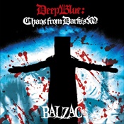 BALZAC - Deep Blue: Chaos From Darkism