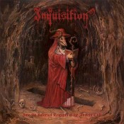 INQUISITION - Into The Infernal Regions Of The Ancient Cult