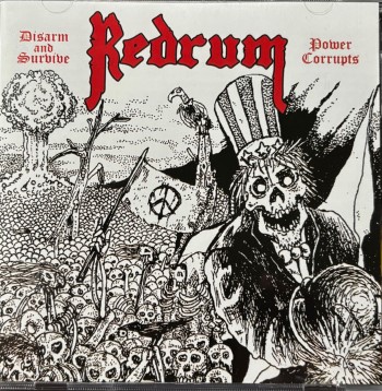 REDRUM - Disarm And Survive / Power Corrupts