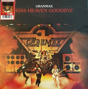 GRANMAX - Kiss Heaven Goodbye