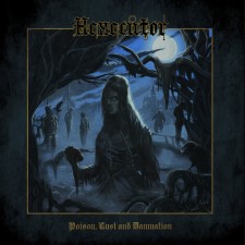 HEXECUTOR - Poison, Lust And Damnation