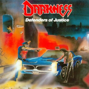 DARKNESS - Defenders Of Justice