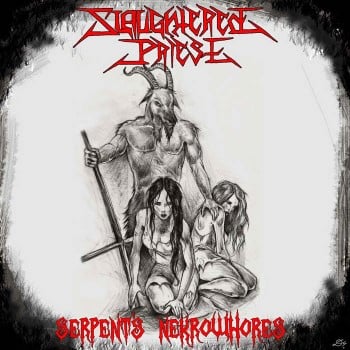 SLAUGHTERED PRIEST - Serpent's Nekrowhores