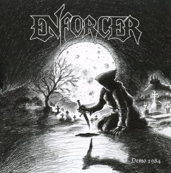 ENFORCER - Demo 1984