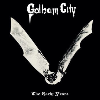 GOTHAM CITY - The Early Years