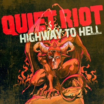 QUIET RIOT - Highway To Hell