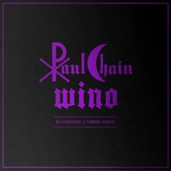 PAUL CHAIN / WINO - Collaboration