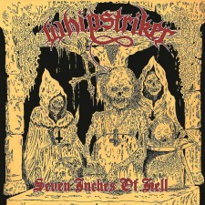 WHIPSTRIKER - Seven Inches Of Hell