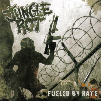JUNGLE ROT - Fueled By Hate