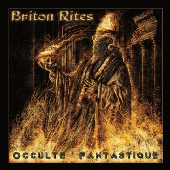 BRITON RITES - Occulte Fantastique