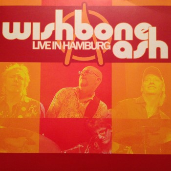 WISHBONE ASH - Live In Hamburg