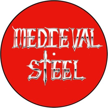 MEDIEVAL STEEL - Medieval Steel (40Th Anniversary)