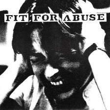 FIT FOR ABUSE - Mindless Violence