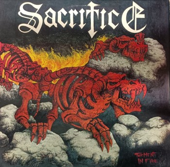 SACRIFICE - Torment In Fire