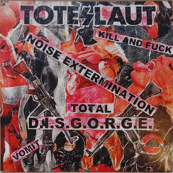 TOTESLAUT - Total Noise Extermination D.I.S.G.O.R.G.E.