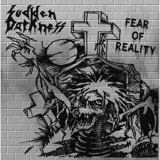 SUDDEN DARKNESS - Fear Of Reality