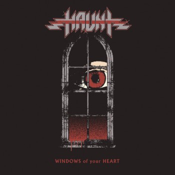 HAUNT - Window Of Your Heart