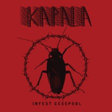 KAPALA - Infest Cesspool