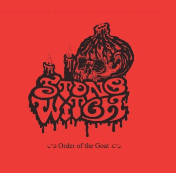 STONE WITCH - Order Of The Goat