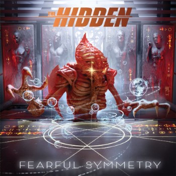THE HIDDEN - Fearful Symmetry