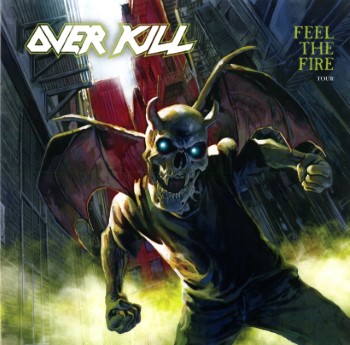 OVERKILL - Feel The Fire Tour : Live At First Ave Minneapolis Mn Usa, 16 Nov. 1986