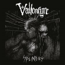 VALLENFYRE - Splinters