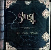 GHOST - The Early Ritual