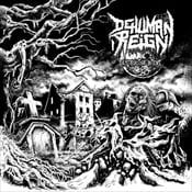 DEHUMAN REIGN - Destructive Intent