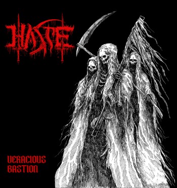 HASTE - Veracious Bastion